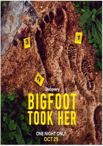 Bigfoot Took Her - Season 1