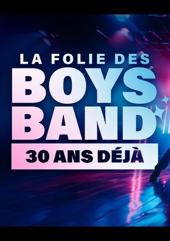 La folie des Boys Band, 30 ans déjà