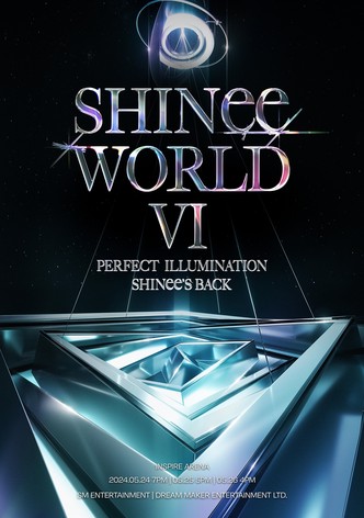 SHINee WORLD VI - PERFECT ILLUMINATION - SHINee's BACK