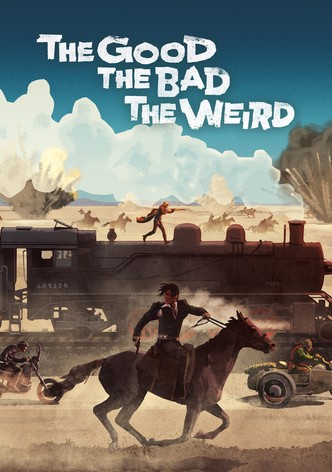 The Good, the Bad, the Weird