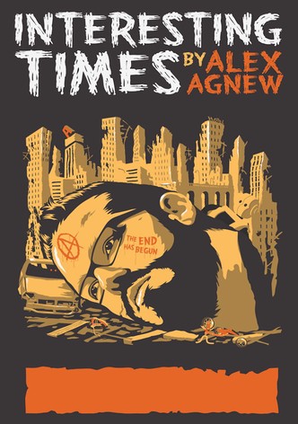 Alex Agnew: Interesting Times