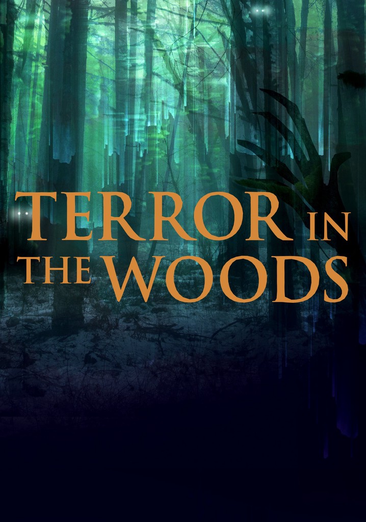 Terror in the Woods Season 3 - watch episodes streaming online - Terror In The Woods Season 3 Episode 4