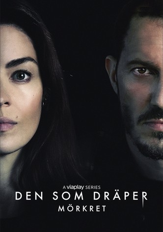 Den som dräper – Mörkret