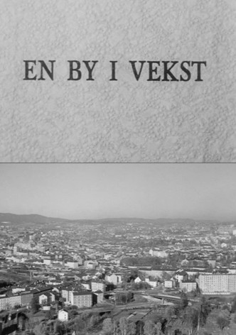 Oslofilm: En by i vekst