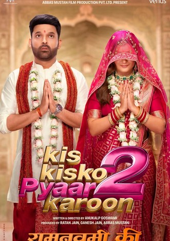 Kis Kisko Pyaar Karoon 2