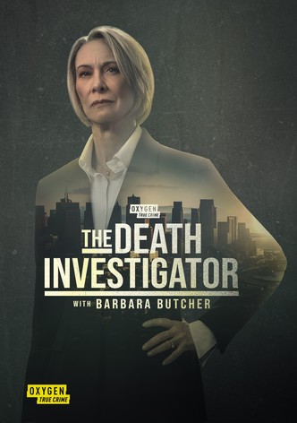 The Death Investigator with Barbara Butcher - Season 1