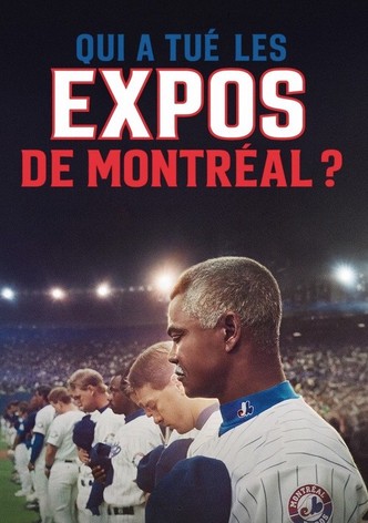 Un mythe du baseball : Qui a tué les Expos de Montréal ?