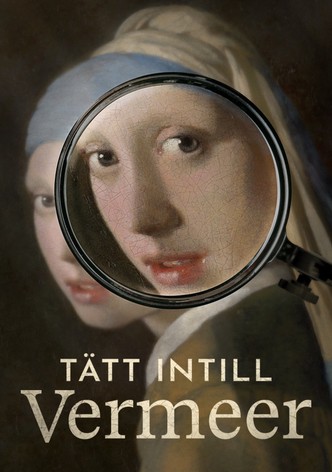 Tätt intill Vermeer