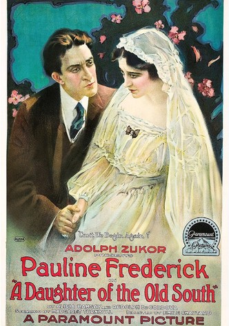 A Daughter of the Old South