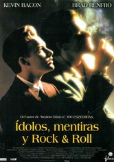 Ídolos, mentiras y rock & roll
