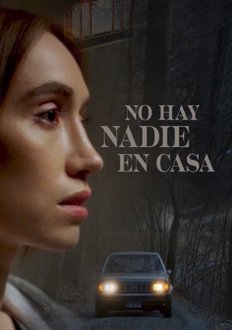 No hay nadie en casa