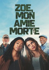 Zoe, mon amie morte