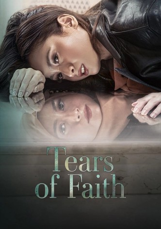 Tears of Faith