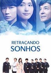 Retraçando Sonhos - Temporada 1