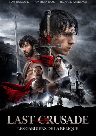 Last Crusade : Les Gardiens de la relique