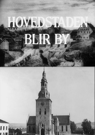 Oslofilm: Hovedstaden blir by