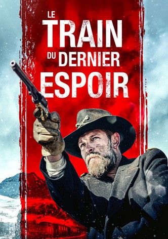 Le Train du dernier espoir