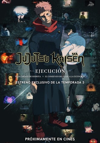 JUJUTSU KAISEN: Ejecución