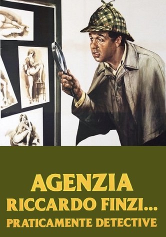 Agenzia Riccardo Finzi... praticamente detective