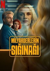 Milyarderlerin Sığınağı