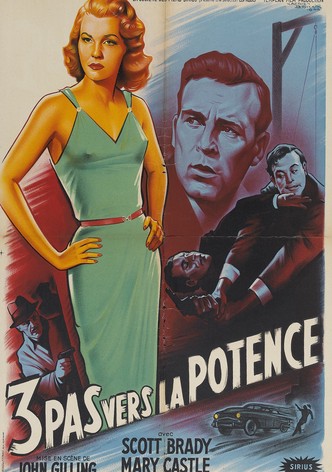 Trois pas vers la Potence