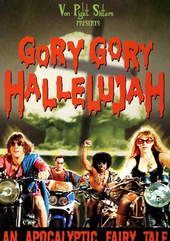 Gory Gory Hallelujah