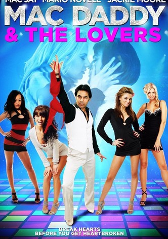 Mac Daddy & the Lovers