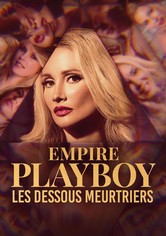 Empire Playboy : les dessous meurtriers