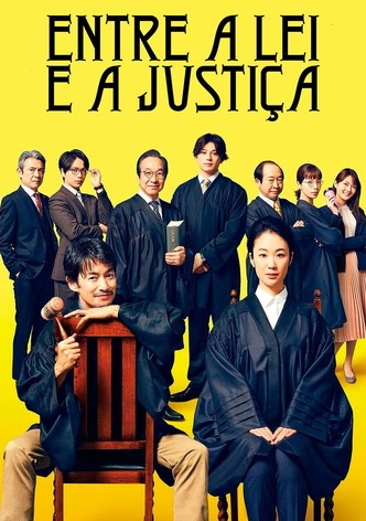 Entre a Lei e a Justiça