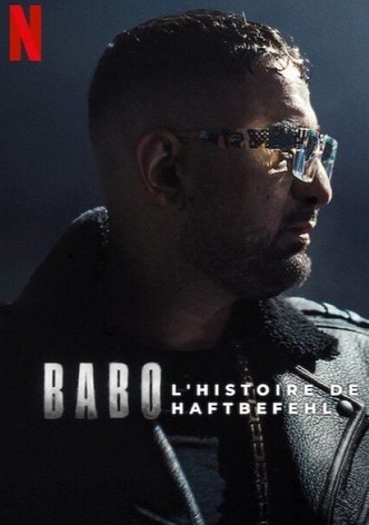 Babo : L'histoire de Haftbefehl