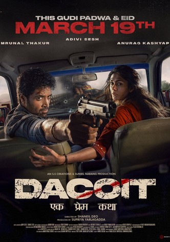 Dacoit: A Love Story