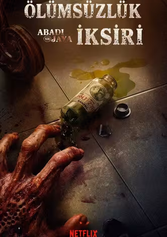 Ölümsüzlük İksiri afişi