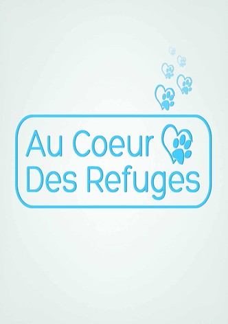 Au Coeur Des Refuges