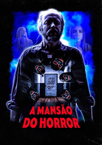 A Mansão do Horror