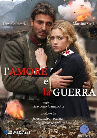L'amore e la guerra