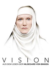 Vision - Aus dem Leben der Hildegard von Bingen