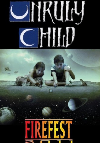 Unruly Child Live at Firefest VIII