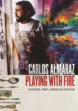 Carlos Almaraz: Playing with Fire