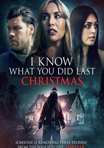 I Know What You Did Last Christmas