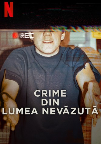 Crime din lumea nevăzută