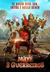 Maya e os Três Guerreiros