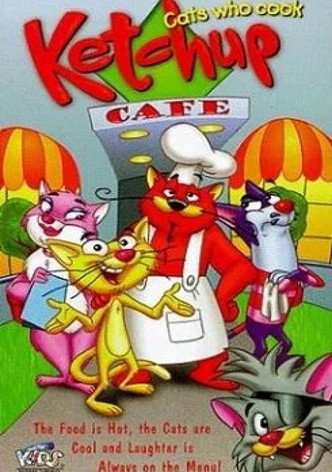 Ketchup: Cats Who Cook