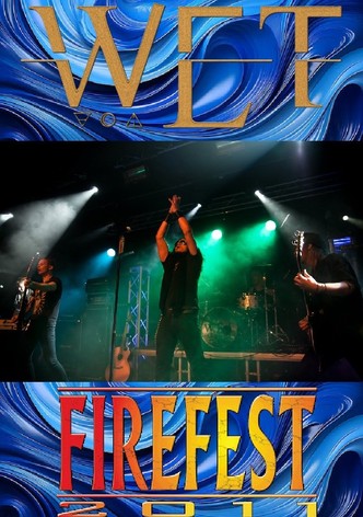 W.E.T. Live at Firefest VIII