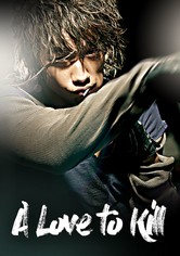 A Love to Kill