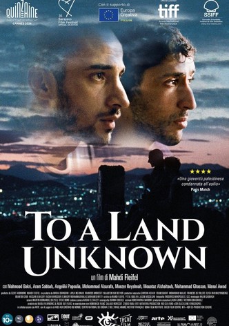 To a Land Unknown