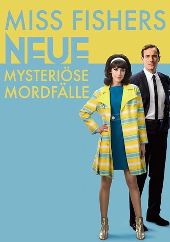 Miss Fishers neue mysteriöse Mordfälle