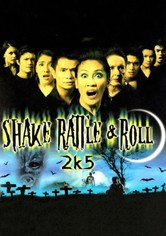 Shake Rattle & Roll 2k5