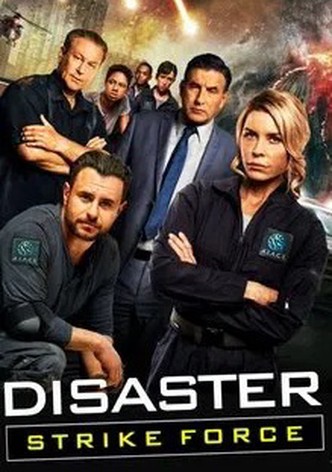 Disaster Strike Force