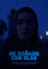 He soñado con olas