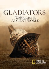 Gladiators: Warriors of the Ancient World